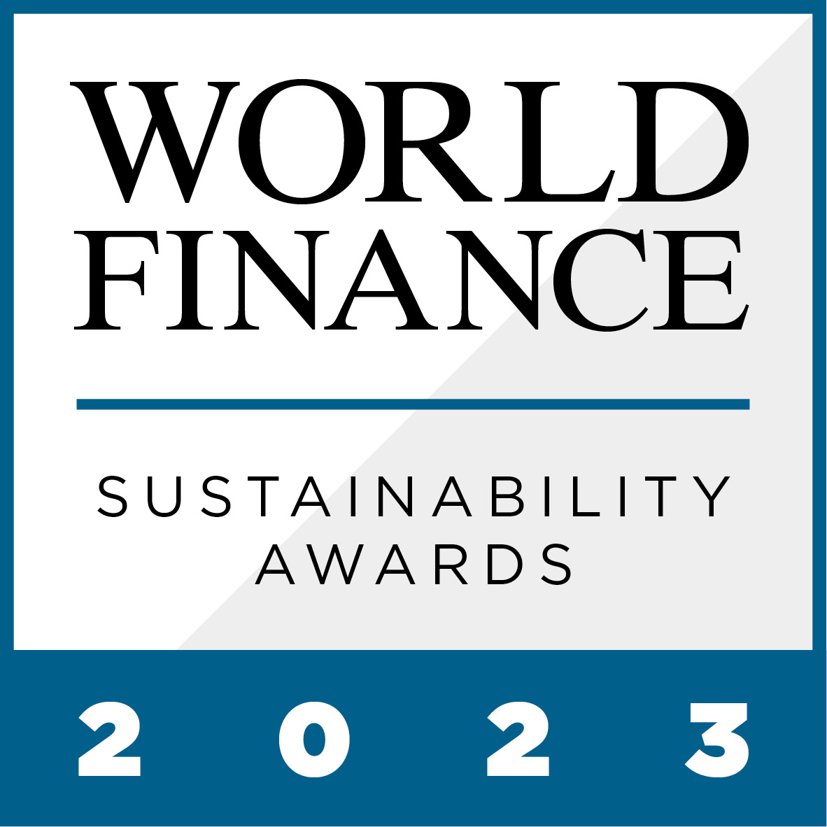 In the World Finance Sustainability Awards 2023, we celebrate those who have excelled in their sustainability efforts